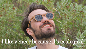 Wood veneer is ecological. Wood veneer is ecological.
